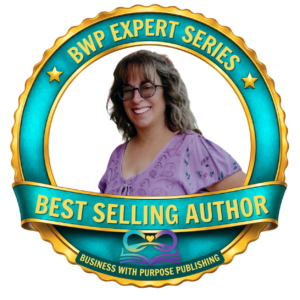 Connie Klar Best Selling Author badge, BWP Expert Series, Business With Purpose Publishing